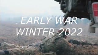 EARLY WAR - edit