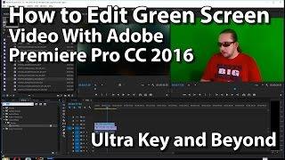 Using the Ultra Key in Adobe Premiere Pro CC 2015