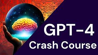 GPT-4 API Crash Course - Get Coding In 10 Minutes