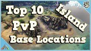 Top 10 PvP Base Locations - Island - Ark: Survival Evolved