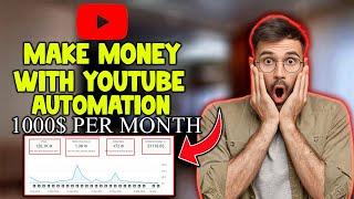 EARN 1000$ EASY PER MONTH WITH YOUTUBE AUTOMATION ZAHID ABBAS