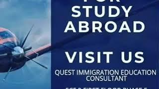 STUDENT VISA,TOURIST Visa,Multiple Visa  Contact Quest Immigration Education Consultant