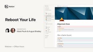 Notion Office Hours: Reboot your Life 