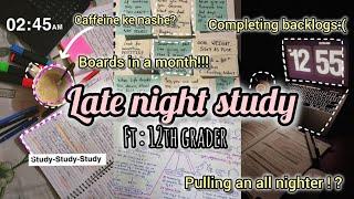 pulling an all nighter to complete backlogs ️/12th grader/ boards / revision/ #trending #study