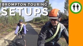 Brompton Touring Setups