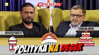 POLITYKA NA DESER | Krzysztof Feusette i Stanisław Janecki (05.07.2024)