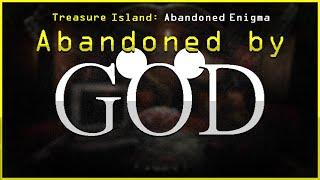 Abandoned by God - Treasure Island: Abandoned Enigma