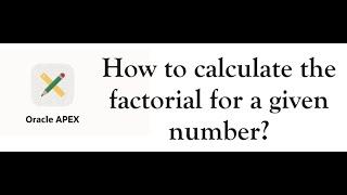 How to calculate the factorial for a given number?