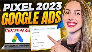 AULÃO PIXEL Google Ads Atualizado: Como Instalar o Pixel Do Google Ads Nas Plataformas de Afiliação