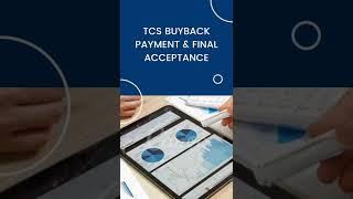 TCS BUYBACK 2022 - FINAL PAYMENT AND ACCEPTANCE CONFIRMATION. #buyback