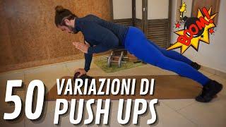 50 Variazioni (DISTRUTTIVE) di push ups