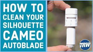 How to Clean Your Silhouette CAMEO Autoblade