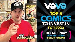 TOP 5 COMICS to Invest In for 2023! The Time is NOW! Veve and DC NFT