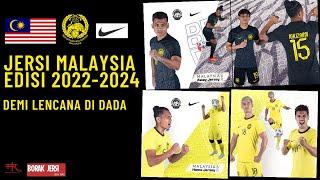 Jersi Malaysia 2022-2024 | Demi Lencana Di Dada