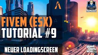 FiveM ESX Tutorial #9 - Neuen Loadingscreen downloaden + installieren [Roleplay] [GTA 5] [Deutsch]