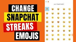 How To Change Snapchat Streaks Emoji | Snapchat Streaks | 2024