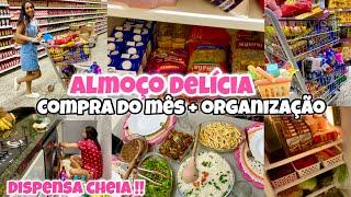 COMPRA DO MÊS | ORGANIZANDO TODA A COMPRA NO ARMÁRIO E GELADEIRA | ALMOÇO DELÍCIA COM AS AMIGAS 