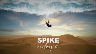 Spike - Naufragiat | Official Audio