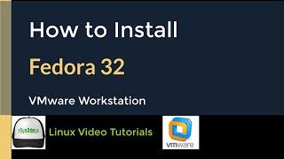 How to Install Fedora 32 + Quick Look on VMware Workstation