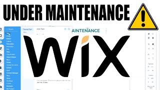 WIX WEBSITE UNDER MAINTENANCE! (How to Create 'Under Maintenance' Page)