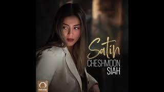 Satin - "Cheshmoon Siah" OFFICIAL AUDIO