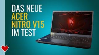 Das neue ACER NITRO V15 im Test // i5 13420H + RTX 4050