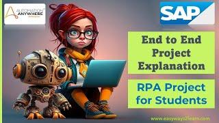 RPA Projects For Beginners and Students: Real Time Projects From Automation 360
