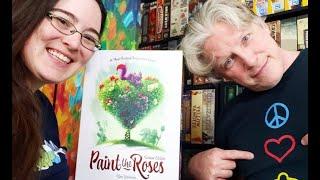 All the Games with Steph: Paint the Roses