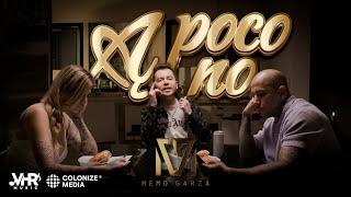 Memo Garza - A Poco No (Video Oficial)