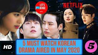 5 BEST MUST WATCH KOREAN DRAMA IN MAY 2020