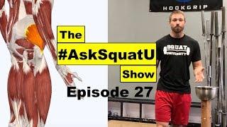 Fixing Lateral Hip Pain (Greater Trochanteric Bursitis)  |#AskSquatU Show Ep. 27|