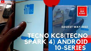 tecno KC8 (tecno spark 4) android 10 frp bypass. (EASIEST WAY 2022)