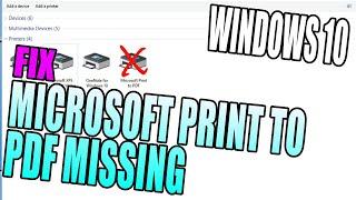 FIX Microsoft Print To PDF Option Missing In Windows 10 Tutorial
