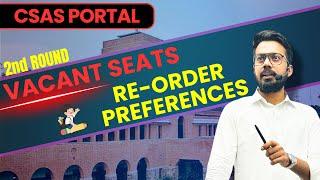 CSAS Portal | Reorder preferences | delhi university | 2nd round | Himalaya Edu Hub - Amit sir