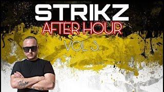 STRIKZ - AFTER HOUR VOL 3.