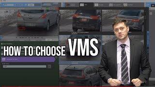 How to Choose a Video Management System (VMS)