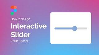 Slider in Figma