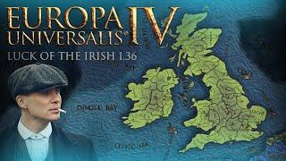 CONQUERING BRITAIN as IRELAND | EU4 | 1.36 | King of Kings