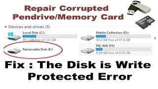 Fix Corrupted Pen drive | Memory Card Error The Disk is Write Protected