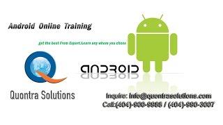 Android - An Introduction by QuontraSolutions