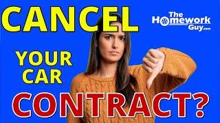 How To Cancel A Car Contract In 2024 After Signing - Is It Possible? The Homework Guy