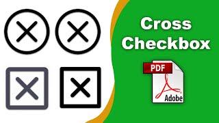 How to add a cross symbol check box in pdf (Prepare Form) using Adobe Acrobat Pro DC