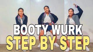 BOOTY WURK TIKTOK DANCE TUTORIAL (Step By Step) | Ana Bensig