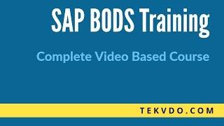 SAP BODS with HANA - Complete SAP BODS Video Based Course