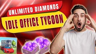 Idle Office Tycoon Hack - Unlimited Diamonds is Possible with Idle Office Tycoon MOD APK (2024)