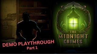 Midnight Crimes: Indie Demo - Full Playthrough [Part 1]