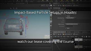 HOU145: Impact-Based Particle Setups in Houdini