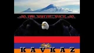 -†- ARMENIA KAVKAZ -†-