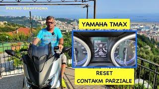 YAMAHA TMAX - RESET CONTAKM PARZIALE