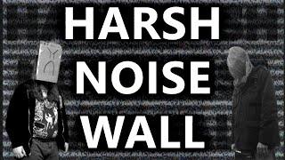 How to make Harsh Noise Wall